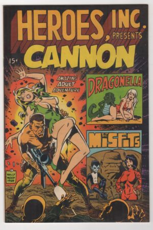 Heroes Inc., Presents: Cannon #NN   Steve Ditko and Wally Wood 1969 Silver Age